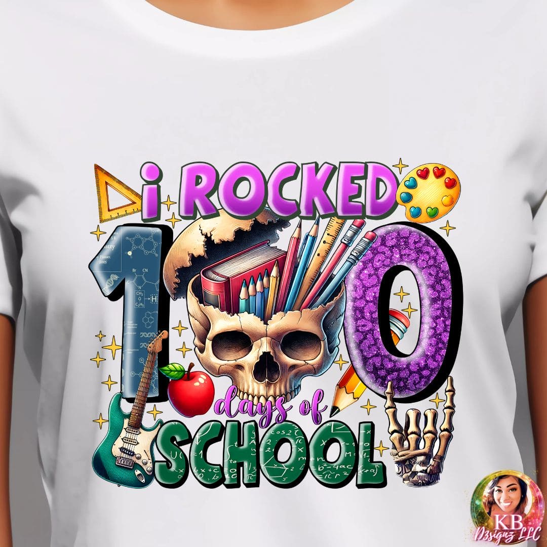I Rocked 100 Days Of School