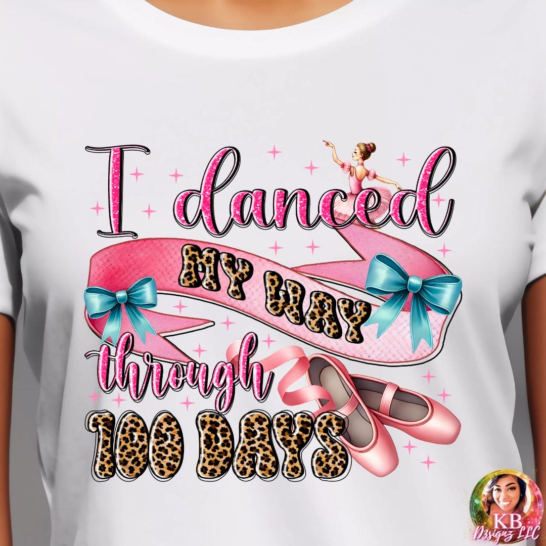 I Danced My Way Through 100 Days