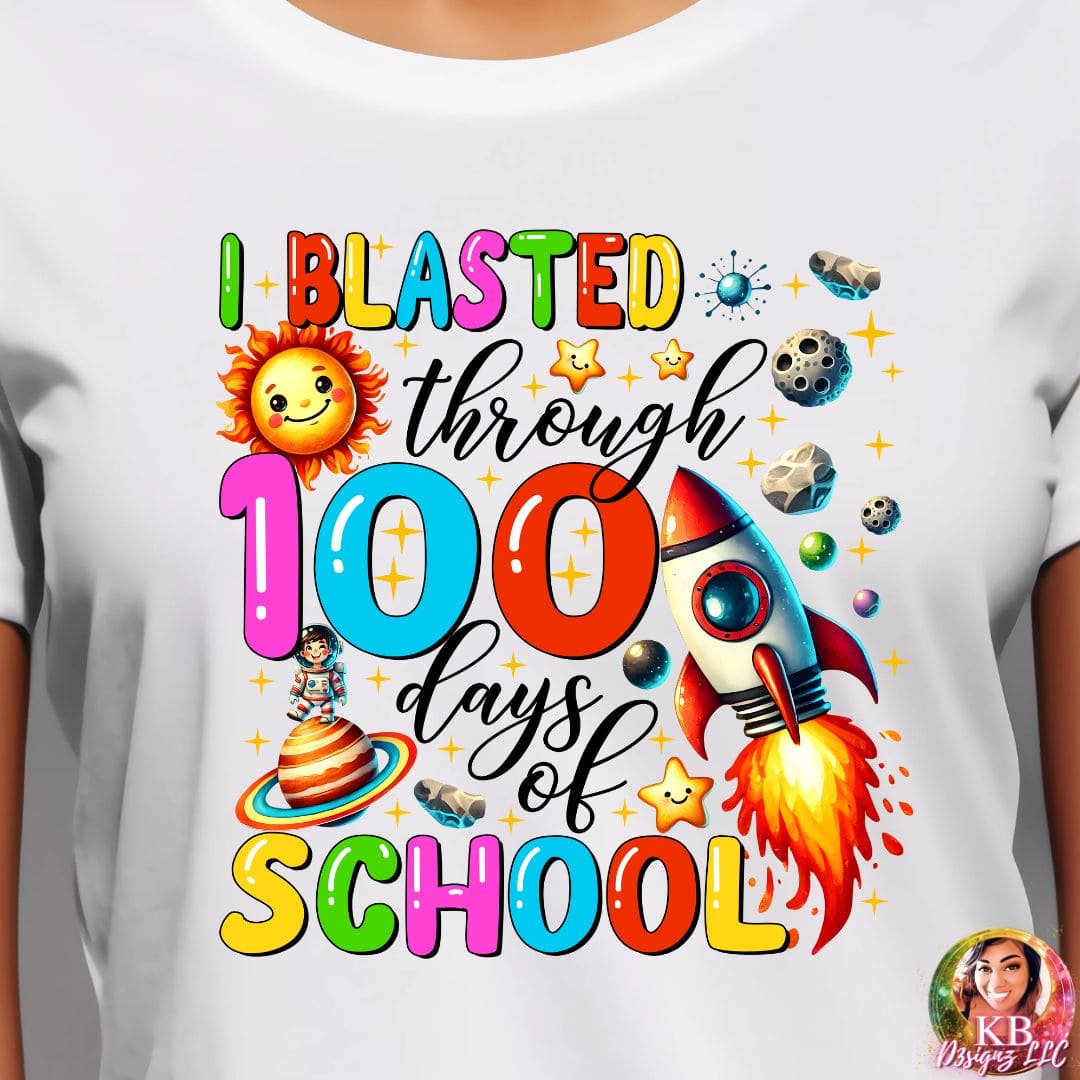 I Blasted Through 100 Days Of School