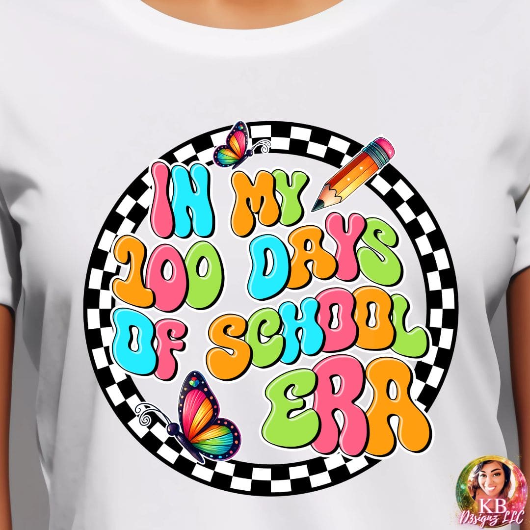 In My 100 Days Of School Era