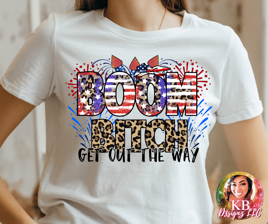 Boom B Get Out The Way DTF Transfer