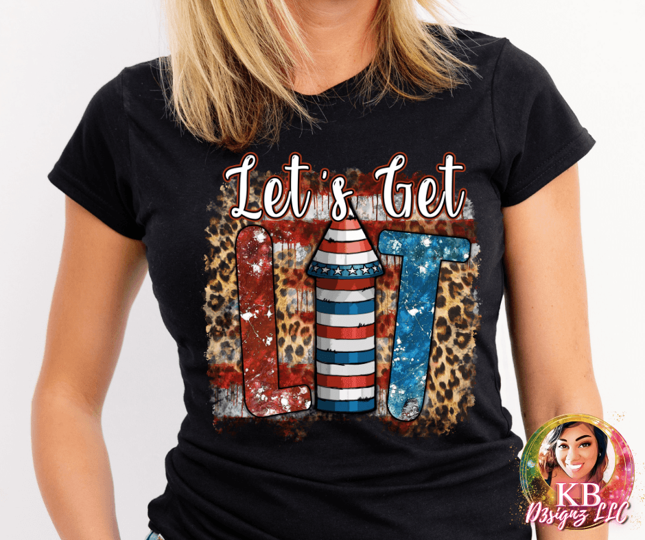 Let's Get Lit DTF Transfer