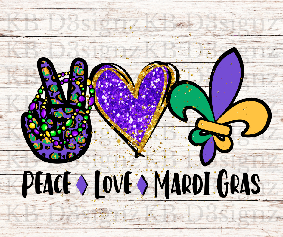 Peace Love Mardi Gras