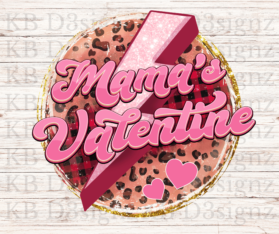 Mama's Valentine DTF Transfer
