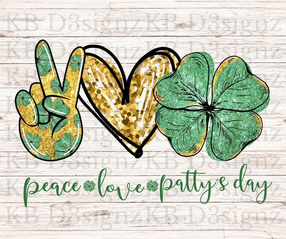 Peace Love Pattys Day