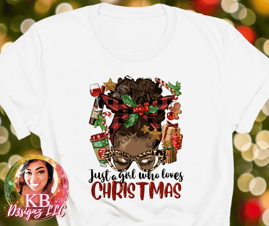Just A Girl Who Loves Christmas T-shirt