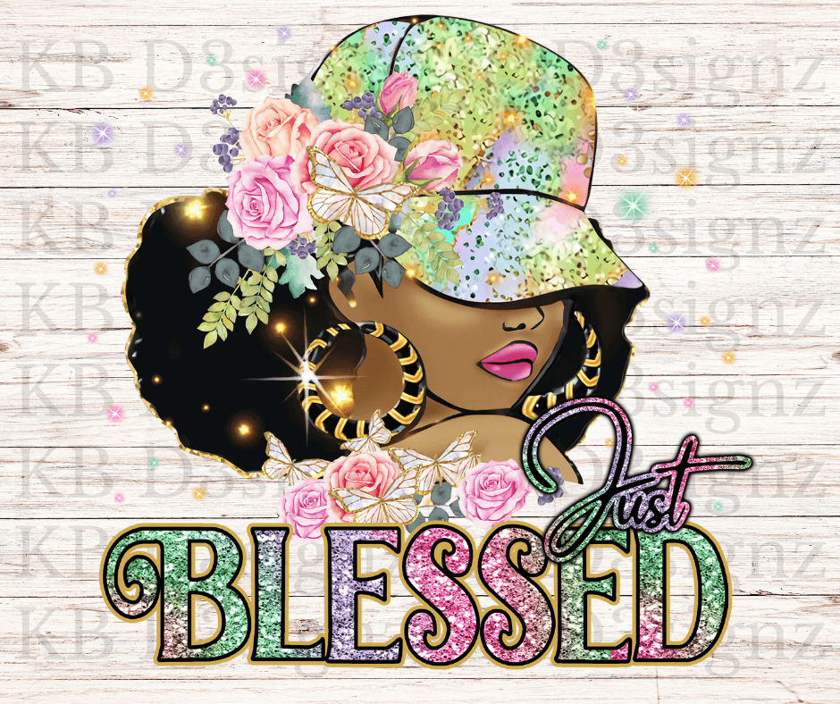 Just Blessed Dtf Transfer – Kb D3signz Llc