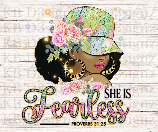 She Is Fearless Proverbs 31:25 DTF Transfer